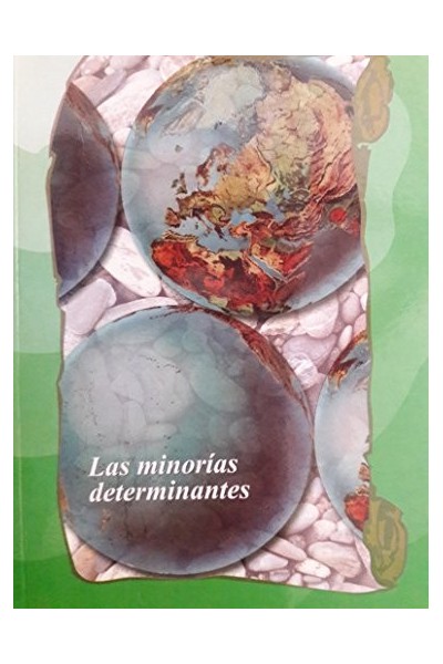 Las minorías determinantes
